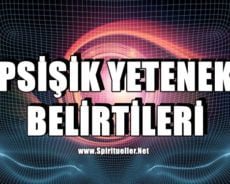 PSİŞİK YETENEK BELİRTİLERİ