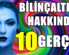 Bilinçaltınız Hakkında 10 Şok Edici Gerçek