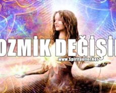 Her Kozmik Değişim Fiziksel Bedeninizi Ve Enerjinizi Nasıl Etkiler