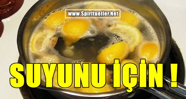 Limonları Kaynatın ve Uyanır Uyanmaz Suyunu İçin