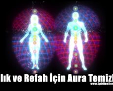 Sağlık ve Refah İçin Aura Temizliği