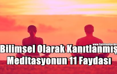 Bilimsel Olarak Kanıtlanmış Meditasyonun 11 Faydaları