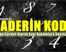 Kaderin Kodu: Neden Sürekli Olarak Aynı Rakamlara Rastlıyoruz