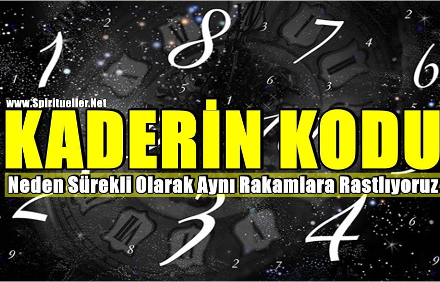 Kaderin Kodu: Neden Sürekli Olarak Aynı Rakamlara Rastlıyoruz Kaderin Kodu: Neden Sürekli Olarak Aynı Rakamlara Rastlıyoruz
