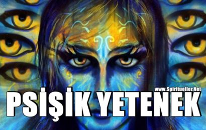 PSİŞİK YETENEKLERİNİZİ GELİŞTİRMENİN 7 YOLU