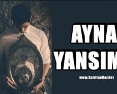 Tanıştığımız İnsanlar Bizim Ayna Yansımamızdır