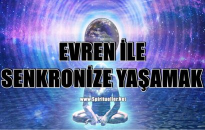 Bu 4 İşaretten Herhangi Birini Yaşarsanız, Evren İle Senkronize Yaşıyorsunuz Demektir