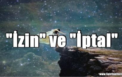 “İzin” ve “İptal” Kelimelerinin Gücü”