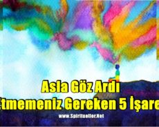 Asla Göz Ardı Etmemeniz Gereken 5 İşaret