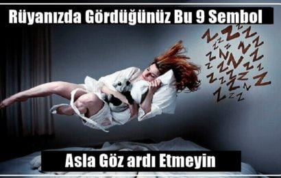 Rüyanızda Gördüğünüz Bu 9 Sembolü Asla Göz Ardı Etmemelisiniz