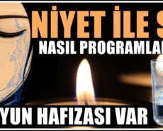 Niyet İle Su Nasıl Programlanır