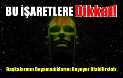 Bu İşaretlere Dikkat! Başkalarının Duyamadıklarını Duyuyor Olabilirsiniz.