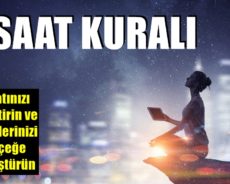 İki Saat Kuralı İle Hayatınızı İyileştirin ve Hayallerinizi Gerçeğe Dönüştürün