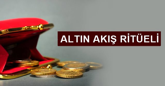 ALTIN AKIŞ RİTÜELİ