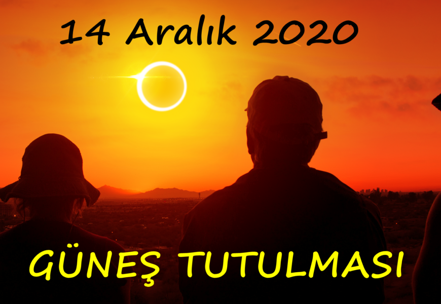 14 Aralık 2020 Güneş Tutulmasında Yapılması ve Yapılmaması Gerekenler
