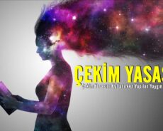 Çekim Yasasını Kullanırken Yapılan Yaygın Hatalar