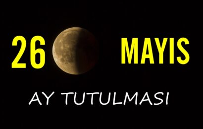 26 Mayıs 2021’de Ay Tutulması: Bu Risklere Ve Uyarılara Dikkat Edin