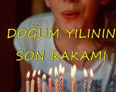Doğum Yılının Son Rakamı Hayatının Tüm Sırlarını Ortaya Çıkaracak