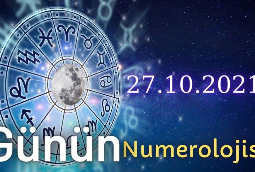 27 Ekim 2021 Günün Numerolojisi Ve Enerjisi: İyi Şans Çeken Şeyler