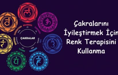 Çakralarını İyileştirmek İçin Renk Terapisini Kullanma