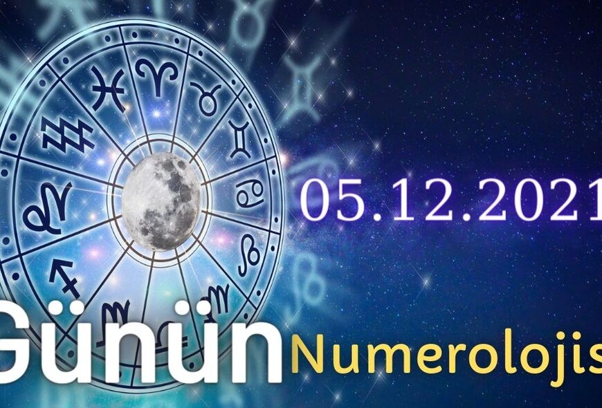 5 Aralık 2021 Günün Numerolojisi Ve Enerjisi: İyi Şans Çeken Şeyler
