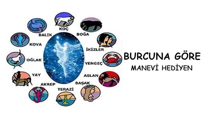 Burcuna Göre Eşsiz Olan Manevi Hediyenin Ne Olduğunu Öğren