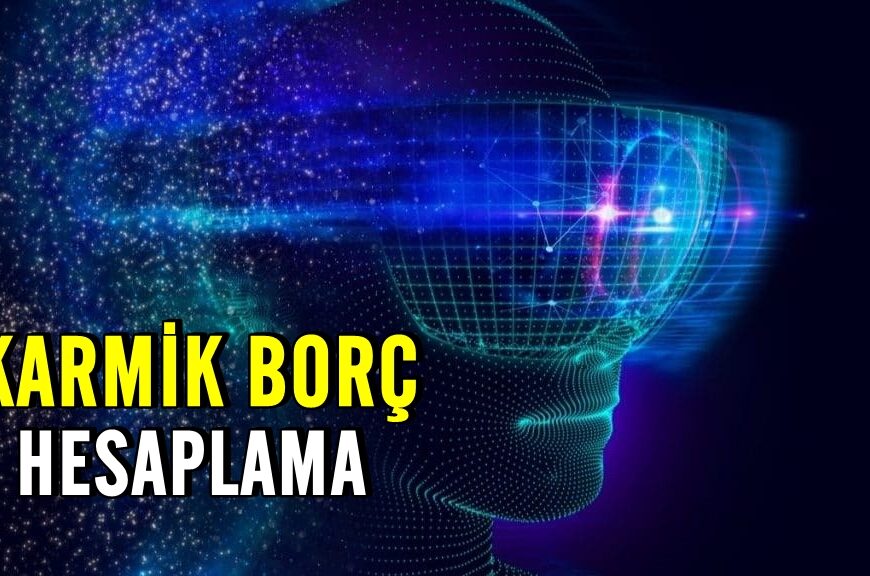 Karmik Borç Nedir? Karmik Borcun Hayatını Etkileyebileceğinin 4 İşareti Karmik Borç Nedir? Karmik Borcun Hayatını Etkileyebileceğinin 4 İşareti