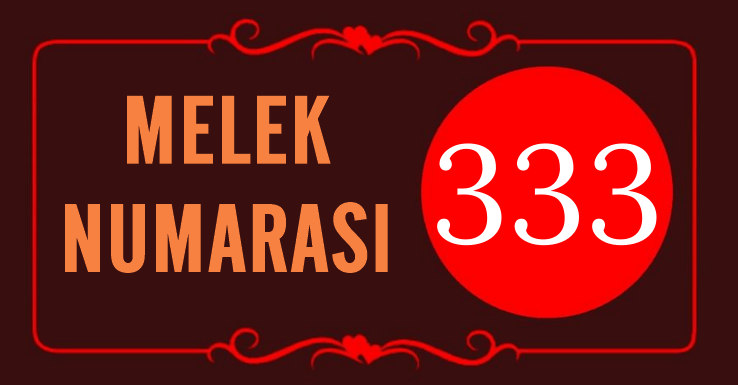 GÖRMEYE DEVAM ETTİĞİN MELEK SAYISI 333’ÜN ARKASINDAKİ MANEVİ ANLAM