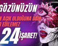 Üçüncü Gözünüzün Zaten Açık Olduğuna Dair İnkar Edilemez 24 İşaret (Eksiksiz Rehber)