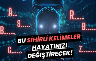 SİHİRLİ KELİMELER HAYATINIZI DEĞİŞTİRECEK