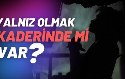 Yalnız olmak kaderimde mi var?’ Hayır diyen 13 işaret! (Ve yakında ruh eşinizle tanışabilirsiniz!)