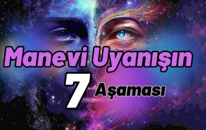 Manevi Uyanışın 7 Aşaması